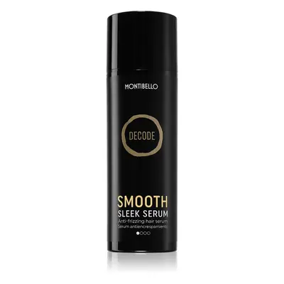 Montibello Decode Smooth Sleek Serum reparační sérum na vlasy s okamžitým účinkem pro nepoddajné