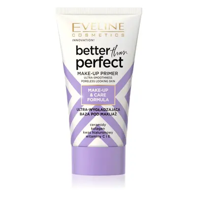 Eveline Cosmetics Better than Perfect vyhlazující báze pod make-up 30 ml