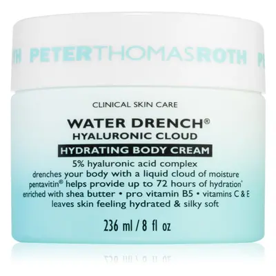 Peter Thomas Roth Water Drench Hyaluronic Cloud Body Cream hydratační krém na obličej 236 ml