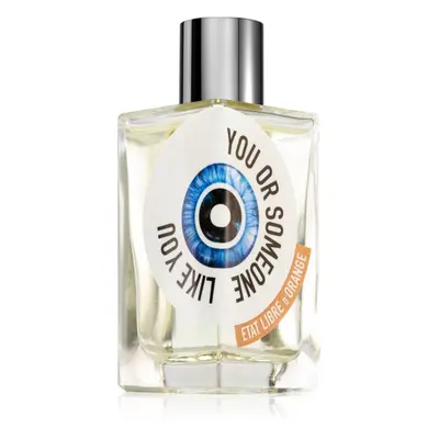 Etat Libre d’Orange You Or Someone Like You parfémovaná voda unisex 100 ml