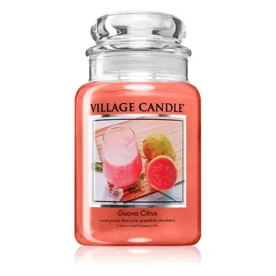 Village Candle Guava Citrus vonná svíčka 602 g