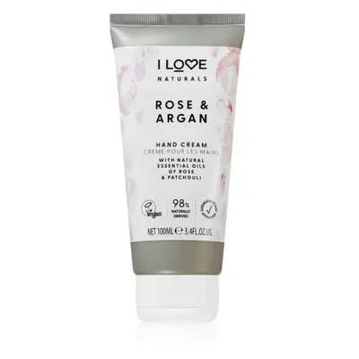 I love... Naturals Rose & Argan hydratační krém na ruce s vůní růží 100 ml