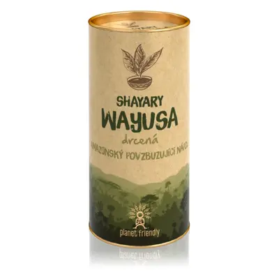 Planet Friendly Shayary Wayusa drcená prášek na přípravu nápoje s povzbuzujícím účinkem 150 g