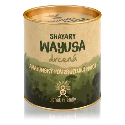 Planet Friendly Shayary Wayusa drcená prášek na přípravu nápoje s povzbuzujícím účinkem 70 g