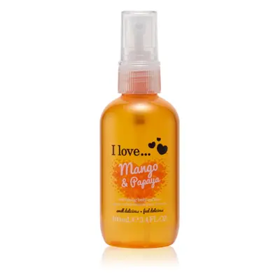 I love... Mango & Papaya osvěžující tělový sprej 100 ml