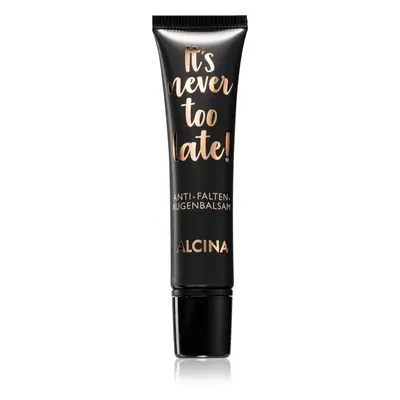 Alcina It's never too late! oční balzám proti vráskám 15 ml