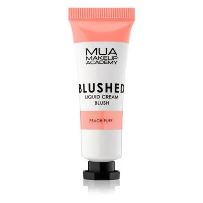 MUA Makeup Academy Blushed Liquid Blusher tekutá tvářenka odstín Peach Puff 10 ml