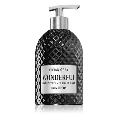 Vivian Gray Wonderful Dark Woods luxusní tekuté mýdlo na ruce 500 ml