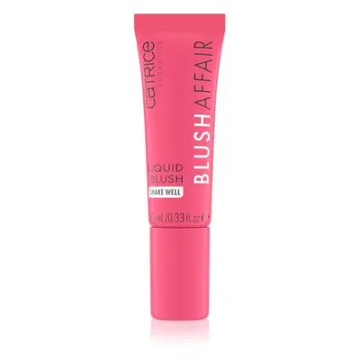 Catrice Blush Affair tekutá tvářenka odstín 010 Pink Feelings 10 ml