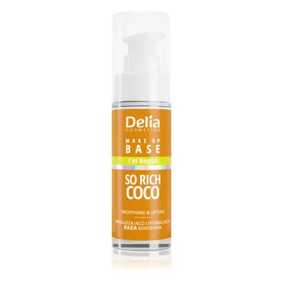 Delia Cosmetics So Rich Coco vyhlazující podkladová báze pod make-up 30 ml