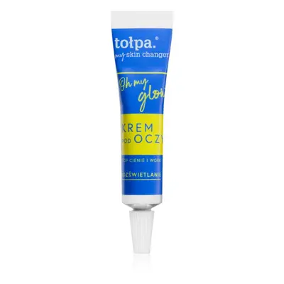 Tołpa My Skin Changer Oh My Glow rozjasňující oční krém 10 ml