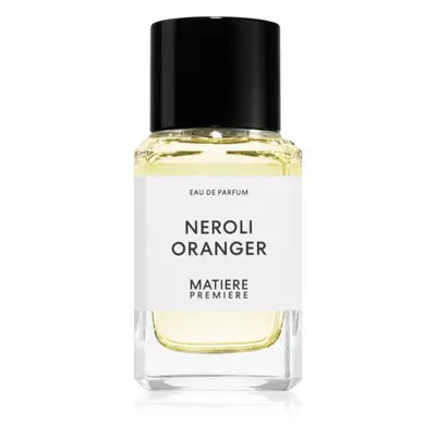 Matiere Premiere Neroli Oranger parfémovaná voda unisex 100 ml