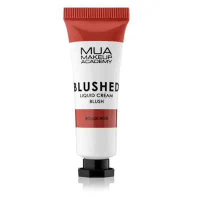 MUA Makeup Academy Blushed Liquid Blusher tekutá tvářenka odstín Rouge Noir 10 ml