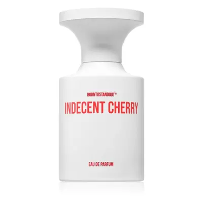 BORNTOSTANDOUT Indecent Cherry parfémovaná voda unisex 50 ml