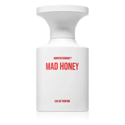 BORNTOSTANDOUT Mad Honey parfémovaná voda unisex 50 ml