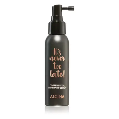 Alcina It's never too late! sérum na vlasovou pokožku 100 ml