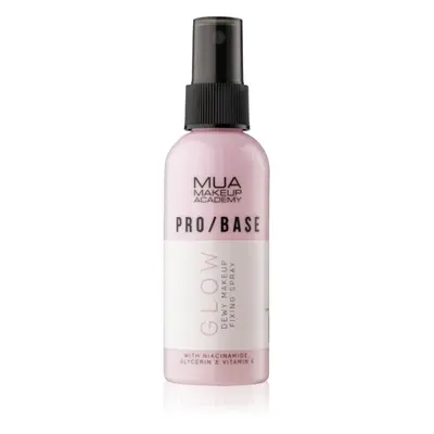 MUA Makeup Academy PRO/BASE Glow Dew fixační sprej na make-up 70 ml