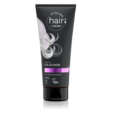 OnlyBio Hair Of The Day pružný aktivátor vln s vyživujícím účinkem 200 ml