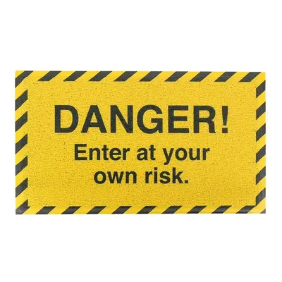 Rohož Artsy Doormats Danger Enter At Your Own 70 x 40 cm