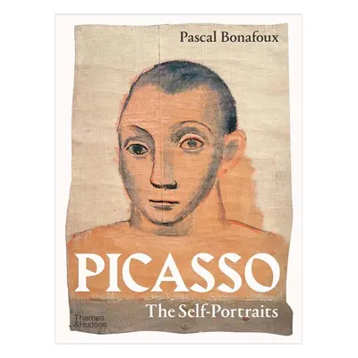 Knížka Picasso - The Self Portraits, Pascal Bonafoux, English