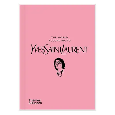 Knížka Thousand The World According to Yves Saint Laurent by Jean-Christophe Napias, English