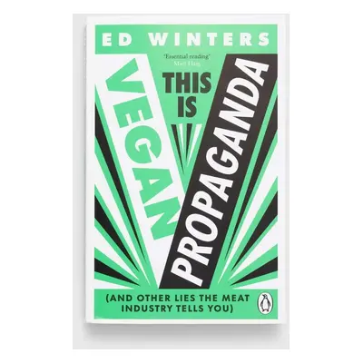 Knížka Ebury Publishing This Is Vegan Propaganda, Ed Winters