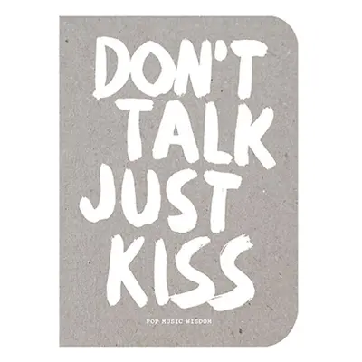 Knížka home & lifestyle Don't talk just kiss by Marcus Kraft, English