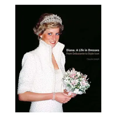 Knížka home & lifestyle Diana: A Life in Dresses by Claudia Joseph, English