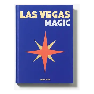 Knížka Assouline Las Vegas Magic by Richard Abowitz, English