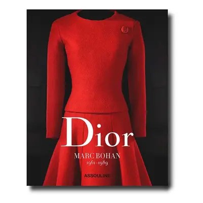 Knížka Assouline Dior by Marc Bohan, Jerome Hanover, Laziz Hamani