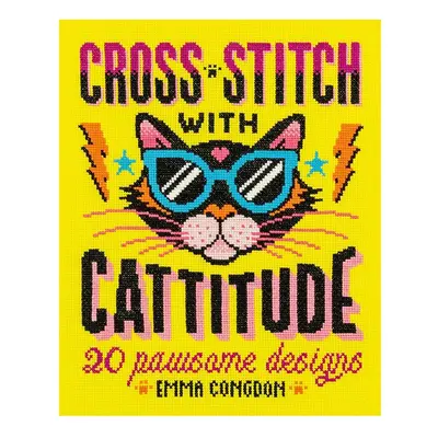 Knížka home & lifestyle Cross Stitch with Cattitude by Emma Congdon, English