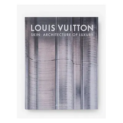 Knížka Assouline Louis Vuitton Skin: Singapure by Paul Goldberger, English