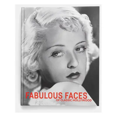 Knížka ACC Art Books Fabulous Faces of Classic Hollywood