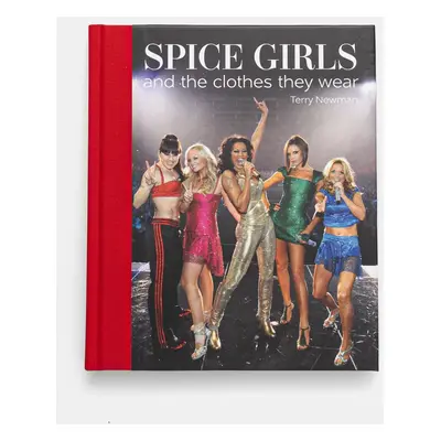 Knížka ACC Art Books Spice Girls - And the Clothes They Wear