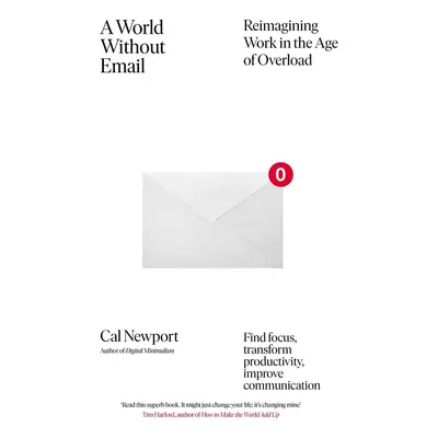 Knížka Taschen A World Without Email by Cal Newport, English bílá barva