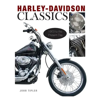 Knížka Taschen Harley-Davidson Classics by John Tipler, English více barev