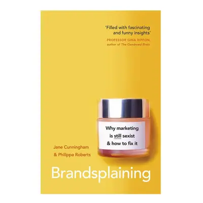 Knížka Taschen Brandsplaining by Jane Cunningham, Philippa Roberts, English žlutá barva