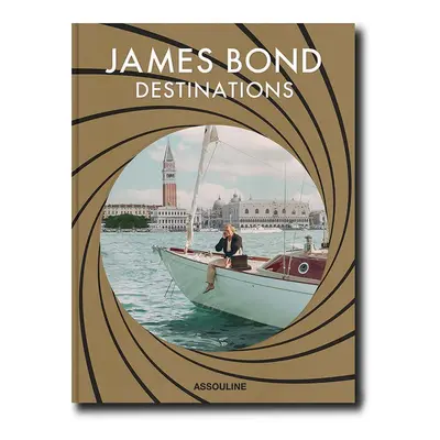 Knížka Assouline James Bond Destinations by Daniel Pembrey, English