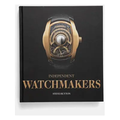 Knížka ACC Art Books Independent Watchmakers by Steve Huyton, English více barev