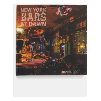 Knížka home & lifestyle New York Bars at Dawn by Daniel Root, English černá barva