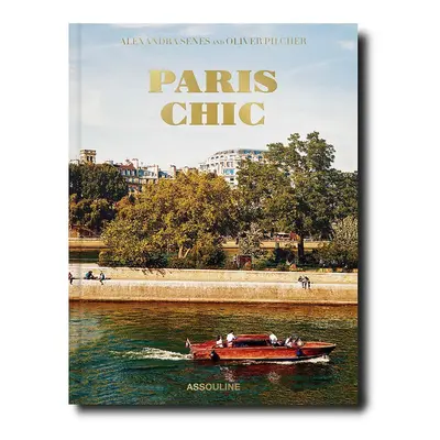 Knížka Assouline Paris Chic by Oliver Pilcher, English