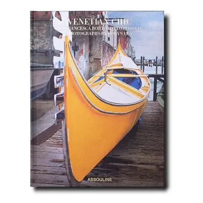 Knížka Assouline Venetian Chic by Francesca Bortolotto Possati, English