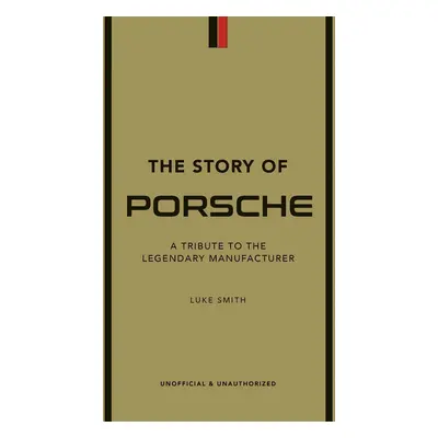 Knížka Taschen The Story of Porsche by Luke Smith in English