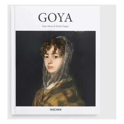 Knížka Taschen GmbH Goya - Basic Art Series by Rainer Hagen, Rose-Marie Hagen, English