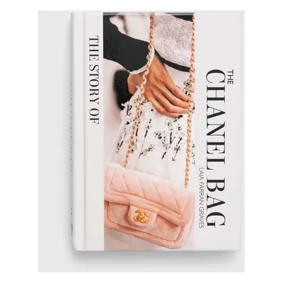 Knížka Welbeck Publishing Group The Story of the Chanel Bag, Laia Farran Graves