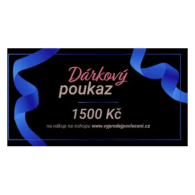 Dárkový poukaz na 1500 Kč Forma poukazu: Tištěný