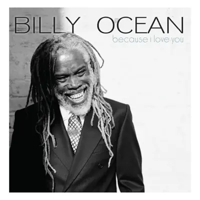 "Because I Love You" ("Billy Ocean") (CD / Album)