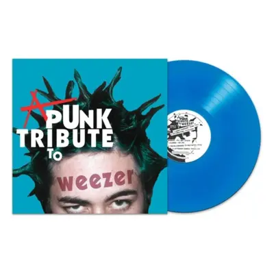 "A Punk Tribute to Weezer" ("") (Vinyl / 12" Album Coloured Vinyl)