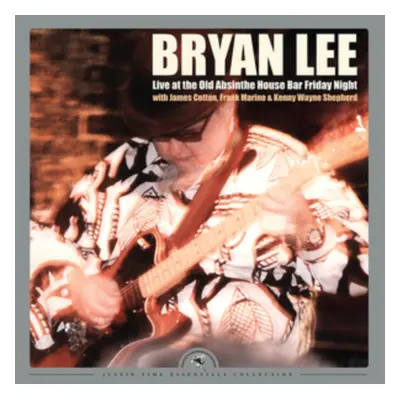 "Live at the Old Absinthe House Bar, Friday Night" ("Bryan Lee") (Vinyl / 12" Album)