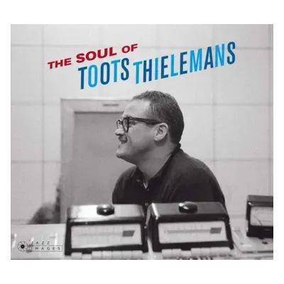 "The soul of Toots Thielemans" ("Toots Thielemans") (CD / Album)